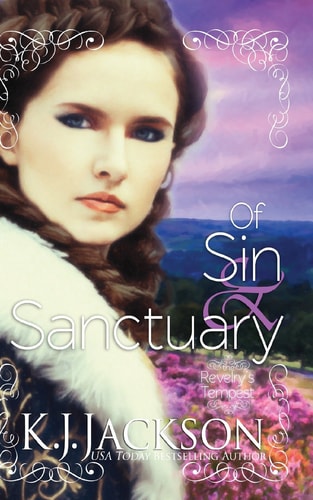 Of Sin and Sanctuary A Revelry's Tempest Novel