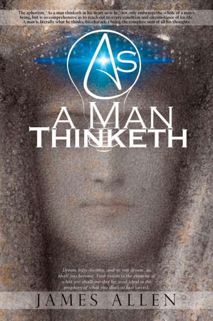 As a Man Thinketh