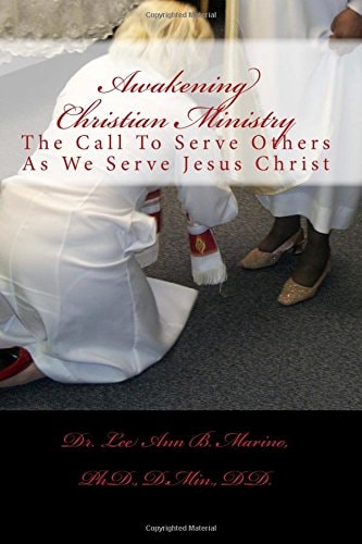 Awakening Christian Ministry The Call To Serve Others As We Serve Jesus Christ