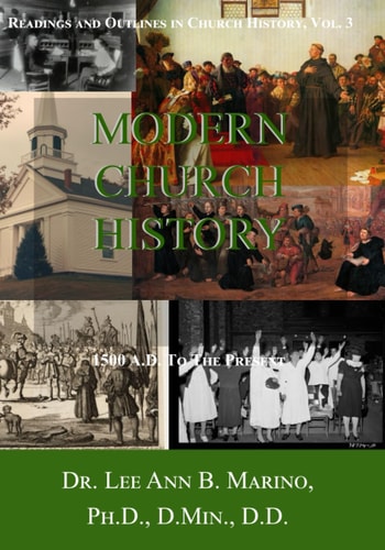 Modern Church History 1500 A.D. to the Present