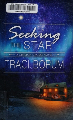 Seeking the Star A Chilton Crosse Novel