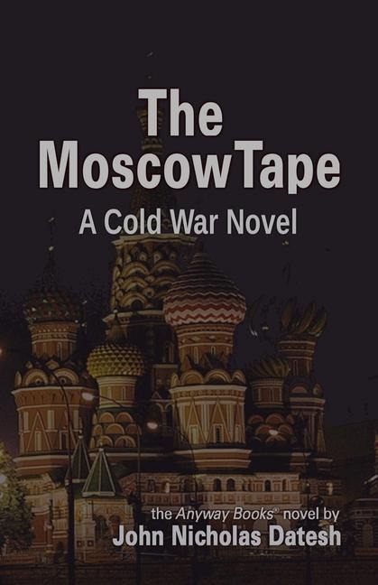 The Moscow Tape