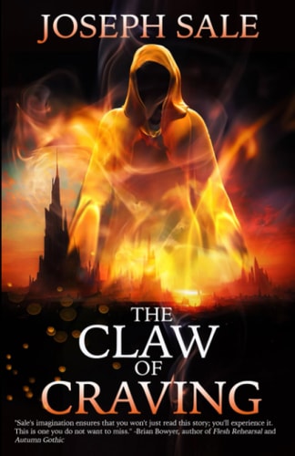 The Claw of Craving The First Book of Lost Carcosa