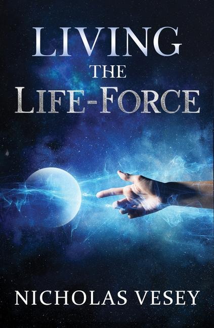 Living the Life-Force