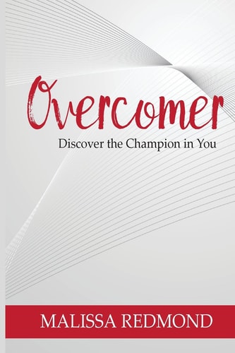 Overcomer Discover the Champion in You