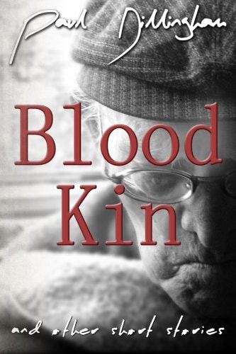 Blood Kin And Other Short Stories