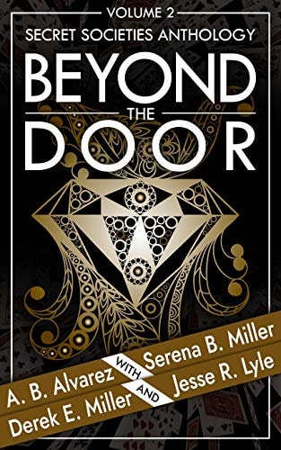 Beyond the Door Volume 2: Secret Societies Anthology