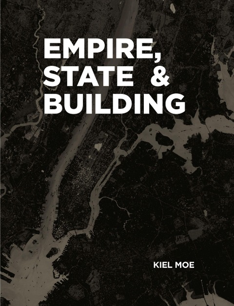 Empire, State & Building: Actar
