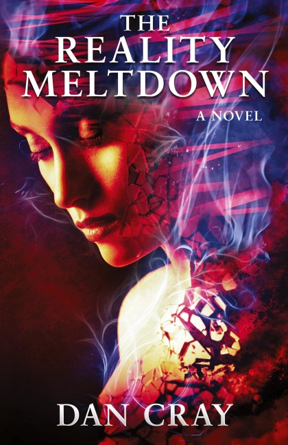 The Reality Meltdown