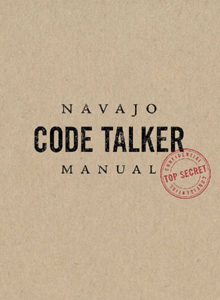 Navajo Code Talker Manual