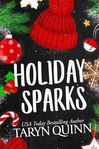 Holiday Sparks A Christmas Romantic Comedy