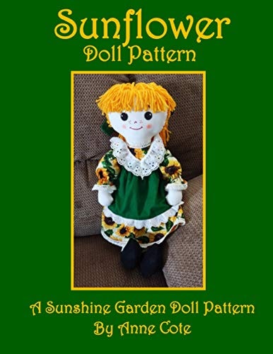 Sunflower Doll Pattern A Sunshine Garden Doll Pattern