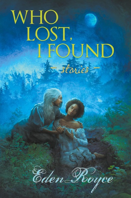 Who Lost, I Found: Stories