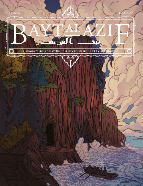 Bayt al Azif #1: A magazine for Cthulhu Mythos roleplaying games