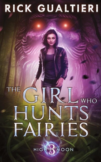 The Girl Who Hunts Fairies