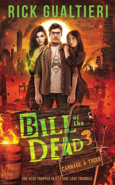 Carnage À Trois: Bill of the Dead Saga