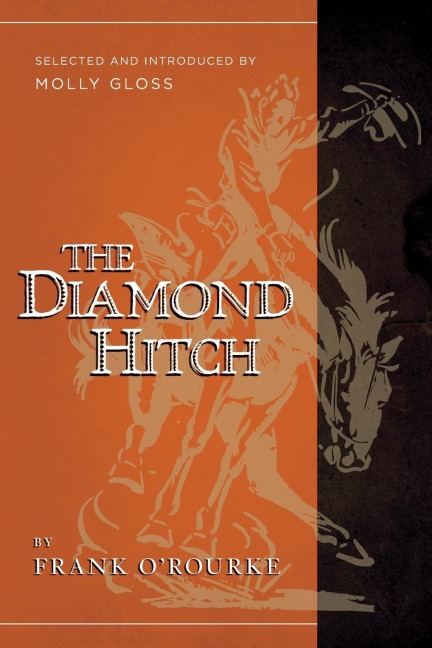 The Diamond Hitch: Selected and Introduced by Molly Gloss
