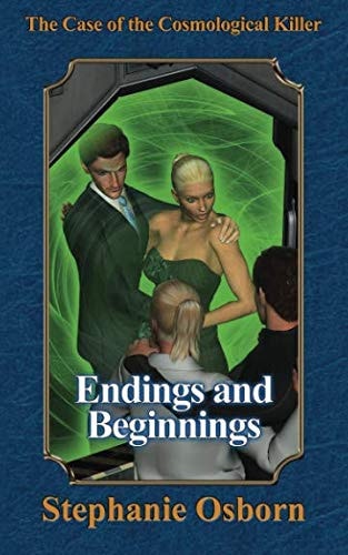 The Case of the Cosmological Killer Beginnings and Endings