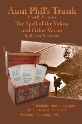 Aunt Phils Trunk Proudly Presents: The Spell of the Yukon