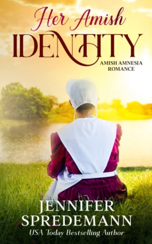 Her Amish Identity Amish Amnesia Romance