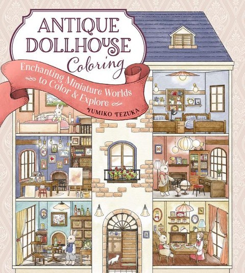 Antique Dollhouse Coloring: Enchanting Miniture Worlds to Color & Explore