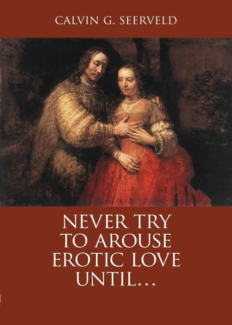 Never Try to Arouse Erotic Love Until -- The Song of Songs, in Critique of Solomon: a Study Companion