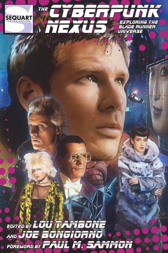 The Cyberpunk Nexus Exploring the Blade Runner Universe