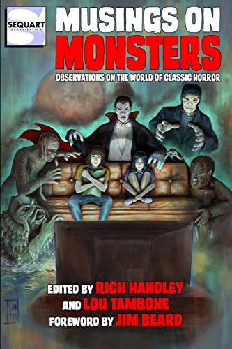 Musings on Monsters Observations on the World of Classic Horror