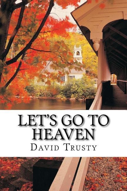 Lets Go To Heaven