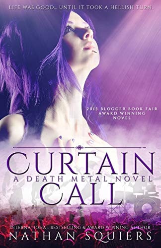 Curtain Call A Death Metal Novel