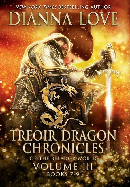 Treoir Dragon Chronicles of the Belador World: Volume III, Books 7-9