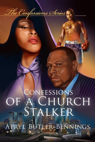 Confessions Of A Church Stalker Confessions Book One