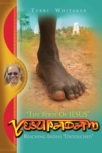 Yesupadam Reaching India's Untouched