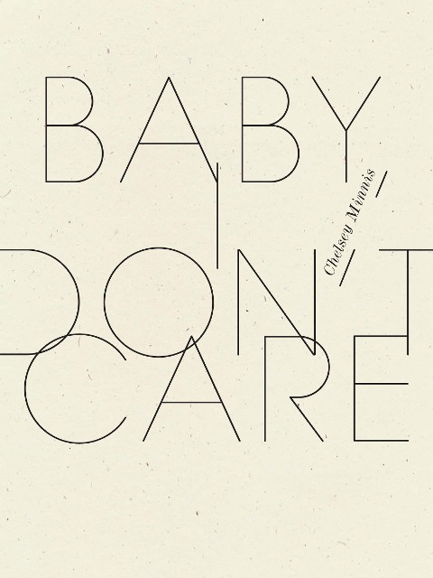 Baby, I Dont Care