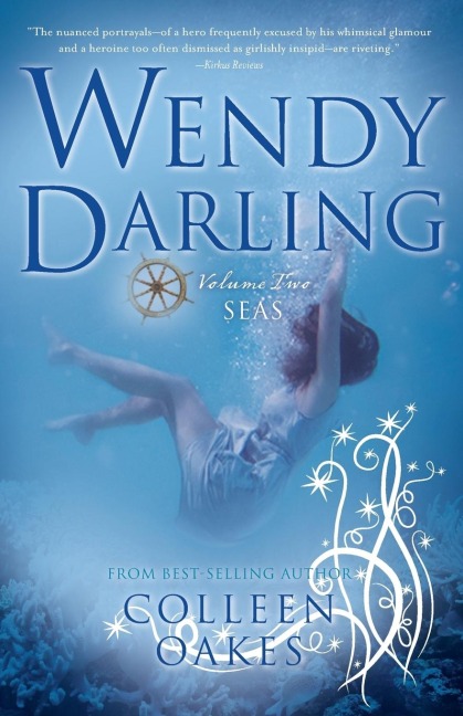 Wendy Darling: Volume 2: Seas