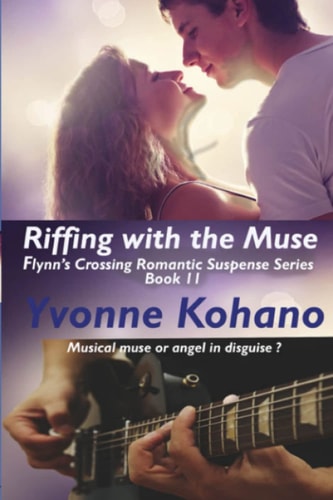 Riffing with the Muse Flynn's Crossing Romantic Suspense Series Book 11