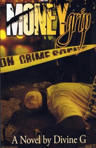 Money Grip - Kindle Paperback Expanded Edition