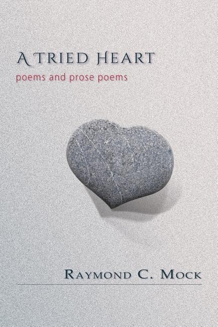A Tried Heart