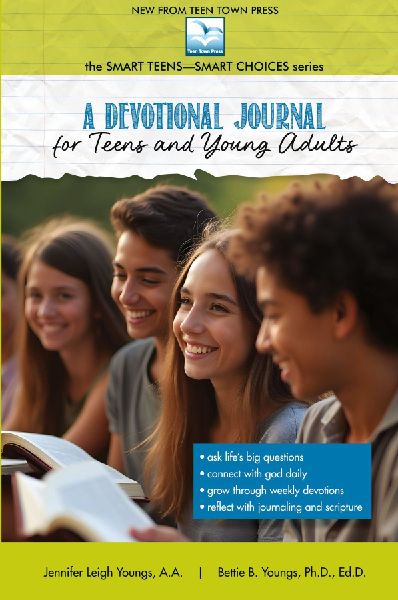 A Devotional Journal for Teens and Young Adults