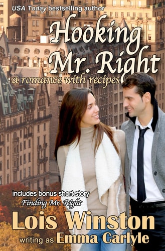Hooking Mr. Right A Romance with Recipes