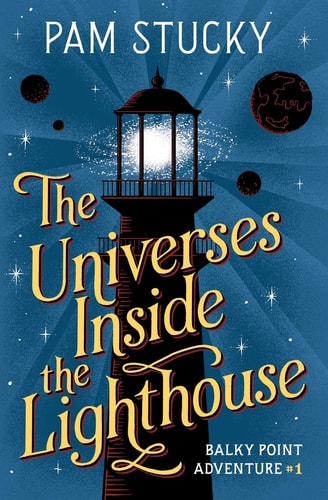 The Universes Inside the Lighthouse Balky Point Adventure #1