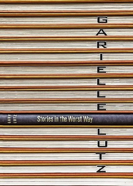 Stories in the Worst Way