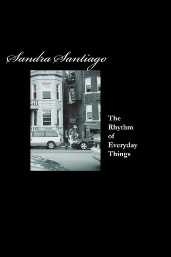 The Rhythm of Every Day Things