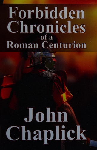 Forbidden Chronicles of a Roman Centurion