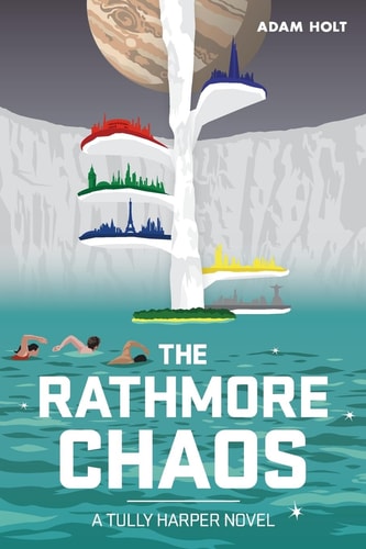 The Rathmore Chaos The Tully Harper Series Book Two
