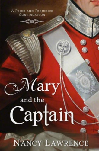 Mary and the Captain A Pride and Prejudice Continuation