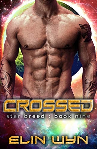 Crossed A Science Fiction Romance Adventure