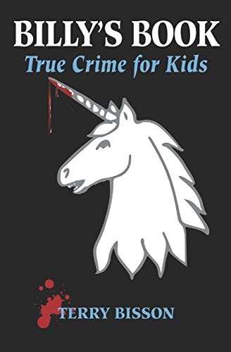 Billy's Book True Crime for Kids