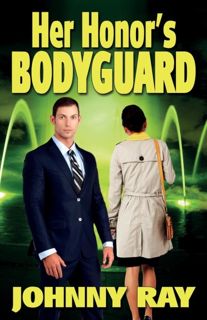 Her Honors Bodyguard -- Paperback Version