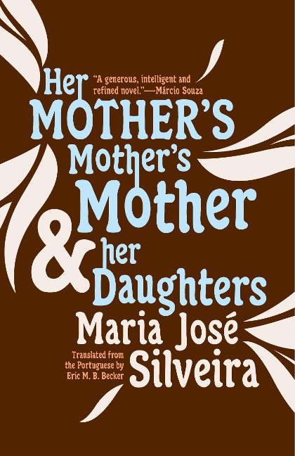 Her Mothers Mothers Mother and Her Daughters